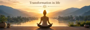 Transformation in life by Yoga